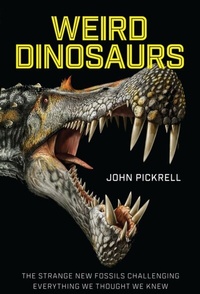 Abbildung von: Weird Dinosaurs - Columbia University Press