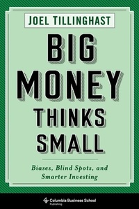 Abbildung von: Big Money Thinks Small - Columbia University Press