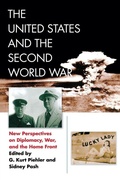 Cover: The United States and the Second World War - Fordham University Press