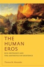 Cover: The Human Eros - Fordham University Press