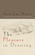 Cover: The Pleasure in Drawing - Fordham University Press