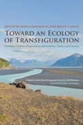 Cover: Toward an Ecology of Transfiguration - Fordham University Press