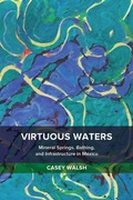 Cover: Virtuous Waters - University of California Press