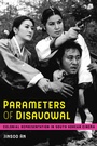 Cover: Parameters of Disavowal - University of California Press