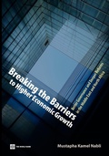 Cover: Breaking the Barriers to Higher Economic Growth - World Bank Publications