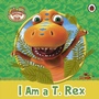 Cover: Dinosaur Train: I am a T. Rex - Ladybird