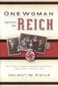 Cover: One Woman Against the Reich - Kregel Publications,U.S.