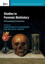 Cover: Studies in Forensic Biohistory - Cambridge University Press
