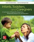 Cover: Looseleaf Infants Toddlers and Caregivers with Connect Access Card - McGraw-Hill Education