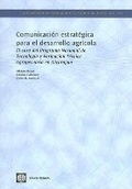 Cover: Comunicacion Estrategica Para El Desarrollo Agricola - World Bank Publications