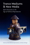 Cover: Trance Mediums and New Media - Fordham University Press
