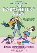Cover: Dawn and the Impossible Three - Scholastic US