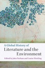 Cover: A Global History of Literature and the Environment - Cambridge University Press