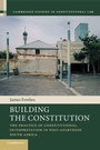 Cover: Building the Constitution - Cambridge University Press