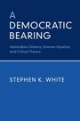 Cover: A Democratic Bearing - Cambridge University Press