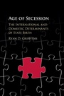 Cover: Age of Secession - Cambridge University Press