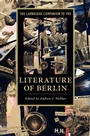 Cover: The Cambridge Companion to the Literature of Berlin - Cambridge University Press