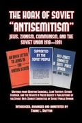 Cover: The Hoax of Soviet Anti-Semitism - Blurb