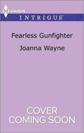 Cover: Fearless Gunfighter - HARLEQUIN INTRIGUE