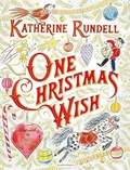 Cover: One Christmas Wish - Bloomsbury Childrens Books