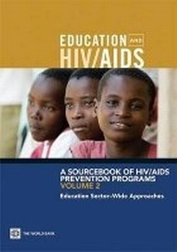 Enlarge image Cover: A Sourcebook of HIV/AIDS Prevention Programs, Volume 2 - World Bank Publications