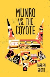 Abbildung von: Munro vs. the Coyote - Orca Book Publishers