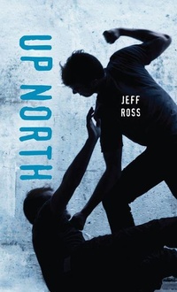 Enlarge image Cover: Up North - Orca Book Publishers,Canada