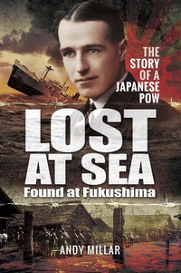 Abbildung von: Lost at Sea Found at Fukushima - Pen and Sword