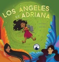 Cover: Los angeles de Adriana - Augsburg Fortress Publishers