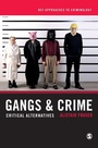 Cover: Gangs & Crime - SAGE Publications Ltd