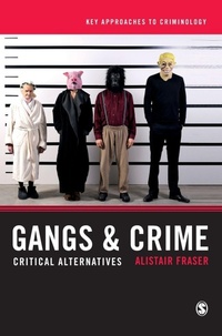 Enlarge image Cover: Gangs & Crime - SAGE Publications Ltd