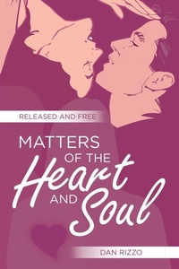 Enlarge image Cover: Matters of the Heart and Soul - iUniverse