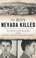 Cover: The Boy Nevada Killed - History Press Library Editions