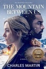 Cover: The Mountain Between Us (Movie Tie-In) - Broadway Books