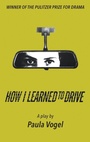 Cover: How I Learned to Drive - Theatre Communications Group Inc.,U.S.