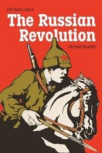 Enlarge image Cover: 100 Years Since The Russian Revolution - Haymarket Books