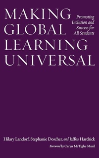 Enlarge image Cover: Making Global Learning Universal - Stylus Publishing