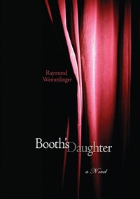 Enlarge image Cover: Booth's Daughter - Calkins Creek
