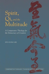 Enlarge image Cover: Spirit, Qi, and the Multitude - Fordham University Press