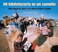 Cover: Mi bibliotecaria es un camello (My Librarian Is a Camel) - Boyds Mills Press