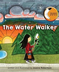 Enlarge image Cover: The Water Walker - Second Story Press