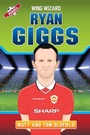 Cover: Ryan Giggs - Wing Wizard - John Blake Publishing