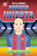 Cover: Andres Iniesta - The Illusionist - John Blake Publishing