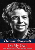 Cover: On My Own: The Years Since The White House - Golden Springs Publishing