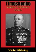 Cover: Timoshenko, Marshal Of The Red Army: A Study - Verdun Press