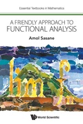 Cover: Friendly Approach To Functional Analysis, A - World Scientific Europe Ltd