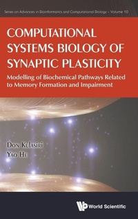 Abbildung von: Computational Systems Biology Of Synaptic Plasticity: Modelling Of Biochemical Pathways Related To Memory Formation And Impairement - World Scientific Europe Ltd