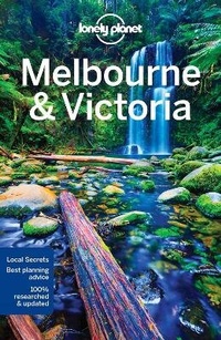 Abbildung von: Lonely Planet Melbourne & Victoria - Lonely Planet Global Limited
