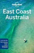 Cover: Lonely Planet East Coast Australia - Lonely Planet Global Limited