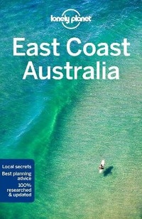 Abbildung von: Lonely Planet East Coast Australia - Lonely Planet Global Limited